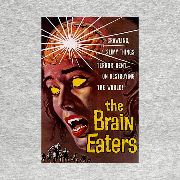 Classic Science Fiction Movie Poster - The Brain Eaters by Starbase79